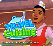 Travel Cuisine Collector's Edition